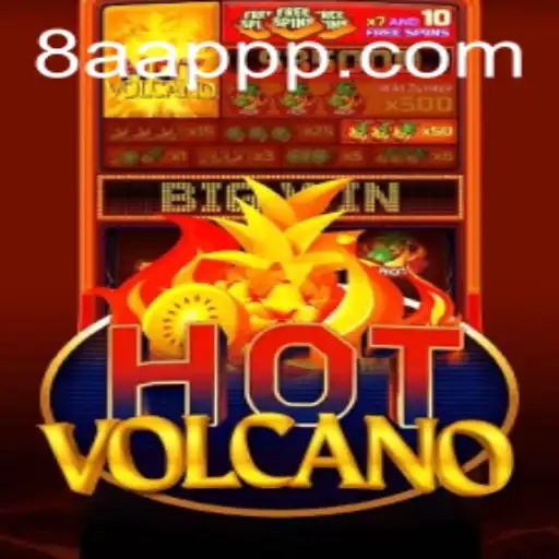 Explorando o Jogo Excitante HotVolcano na Plataforma 8AA.COM
